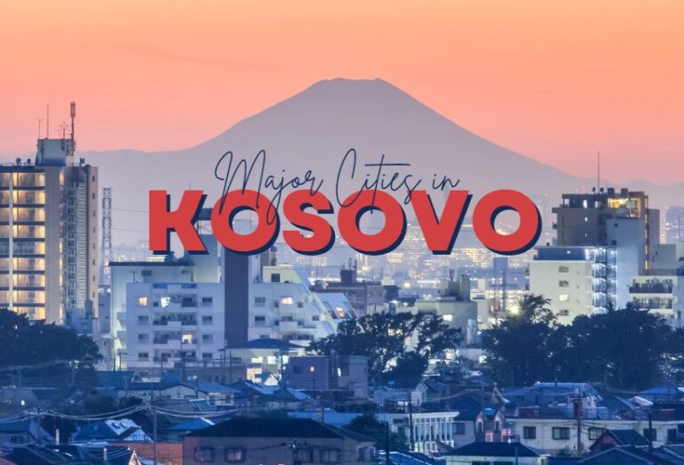 Major Cities in Kosovo